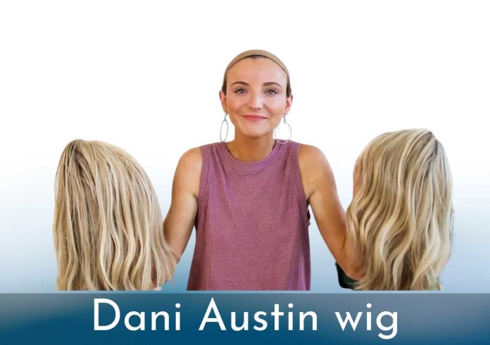 Dani Austin wig